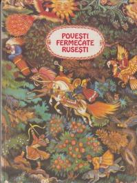 Povesti fermecate rusesti - antologie